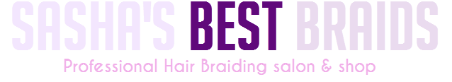 Sasha Best Braids #1 Hair Braiding Salon and Shop in Decatur GA
